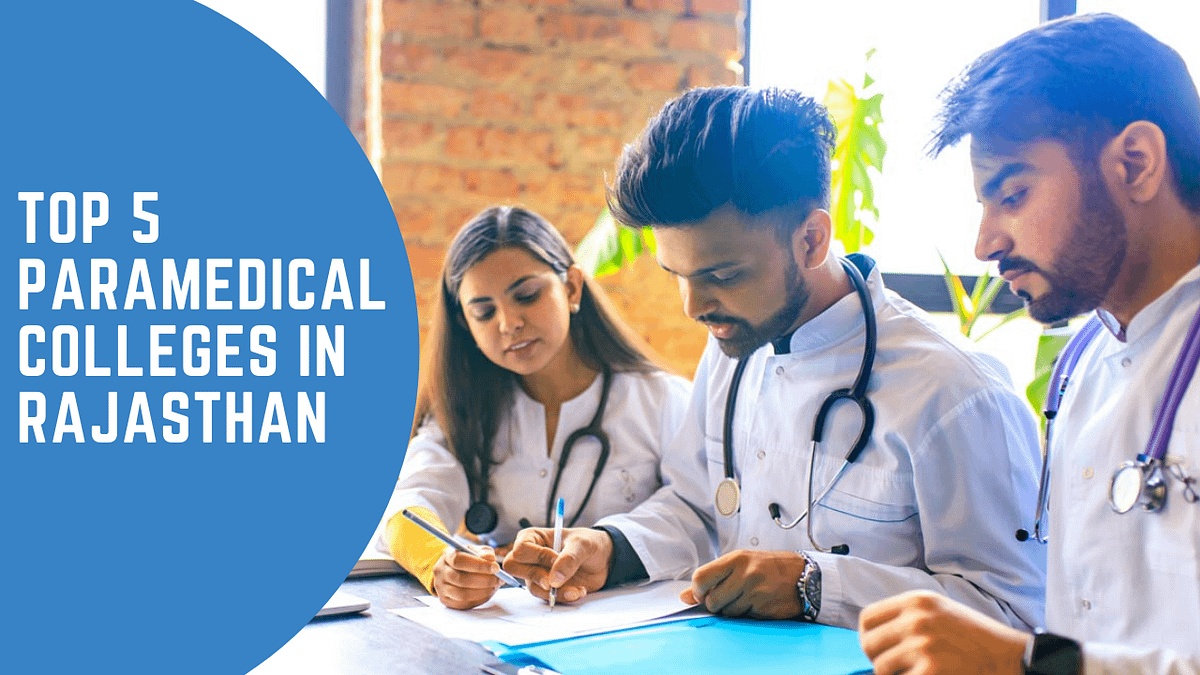 Top 5 Paramedical Colleges in Rajasthan